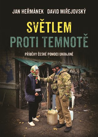 Obálka knihy Světlem proti temnotě