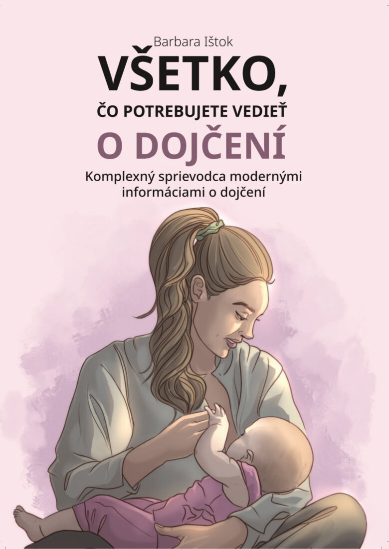 Obálka knihy Všetko, čo potrebujete vedieť o dojčení