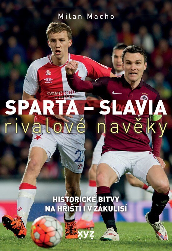 Obálka knihy Sparta - Slavia: rivalové navěky