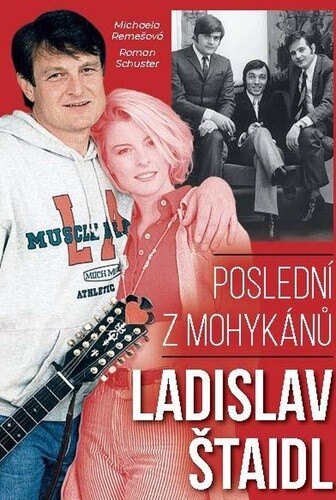Obálka knihy Poslední z mohykánů Ladislav Štaidl