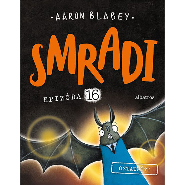 Obálka knihy Smradi 16 - Ostatní?!