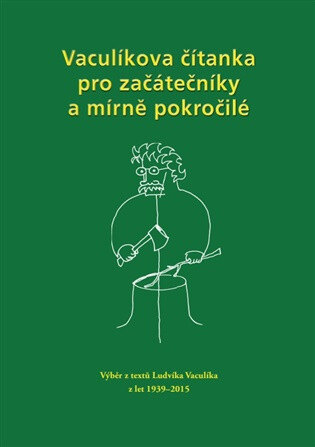 Obálka knihy Vaculíkova čítanka pro začátečníky a mírně pokročilé