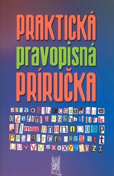 Obálka knihy Praktická pravopisná príručka