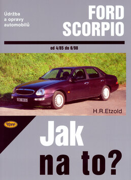 Obálka knihy Ford Scorpio od 4/85 do 6/98