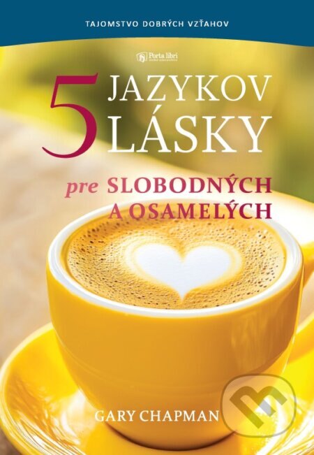 Obálka knihy Päť jazykov lásky pre slobodných a osamelých