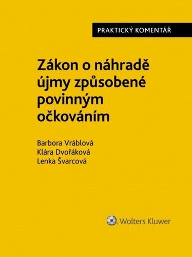 Obálka knihy Zákon o náhradě újmy způsobené povinným očkováním