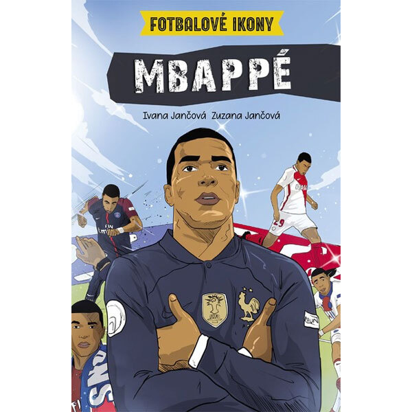 Obálka knihy Mbappé - Fotbalové ikony (komiks)