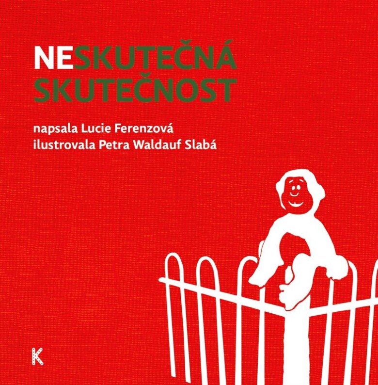 Obálka knihy Neskutečná skutečnost