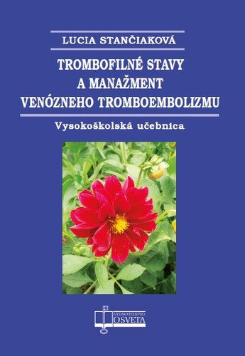 Obálka knihy Trombofilné stavy a manažment venózneho tromboembolizmu