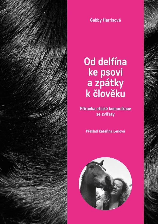 Obálka knihy Od delfína ke psovi a zpět k člověku