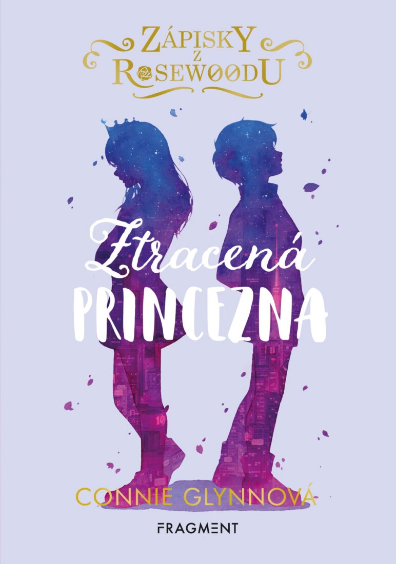 Obálka knihy Zápisky z Rosewoodu – Ztracená princezna
