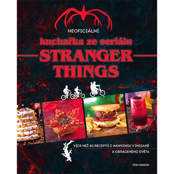 Obálka knihy Neoficiální kuchařka ze seriálu Stranger Things