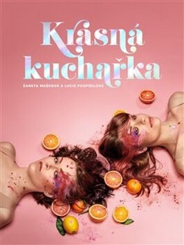 Obálka knihy Krásná kuchařka