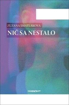 Obálka knihy Nič sa nestalo