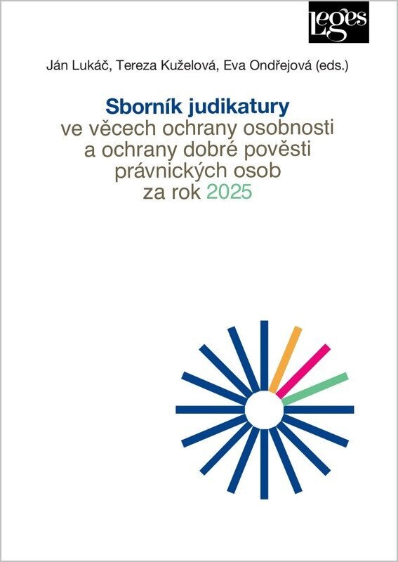 Obálka knihy Sborník judikatury ve věcech ochrany osobnosti a ochrany dobré pověsti právnických osob za rok 2025