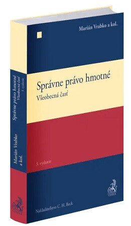 Obálka knihy Správne právo hmotné. Všeobecná časť (3. vydanie)