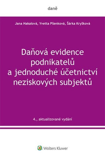Obálka knihy Daňová evidence podnikatelů a jednoduché účetnictví neziskových subjektů