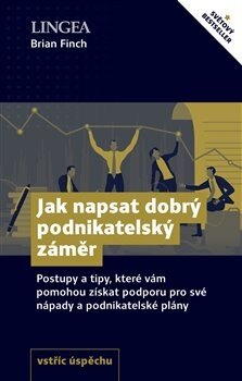 Obálka knihy Jak napsat dobrý podnikatelský záměr