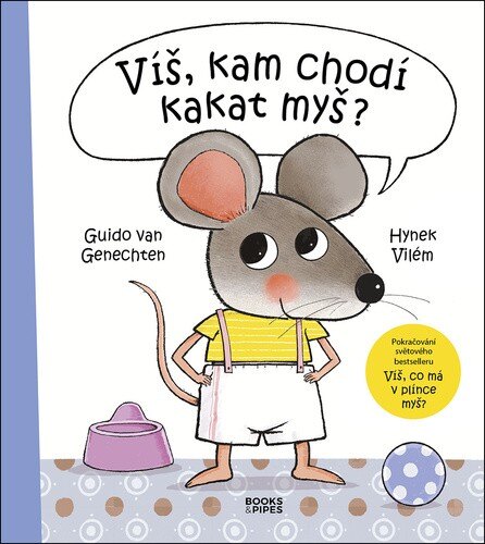 Obálka knihy Víš, kam chodí kakat myš?