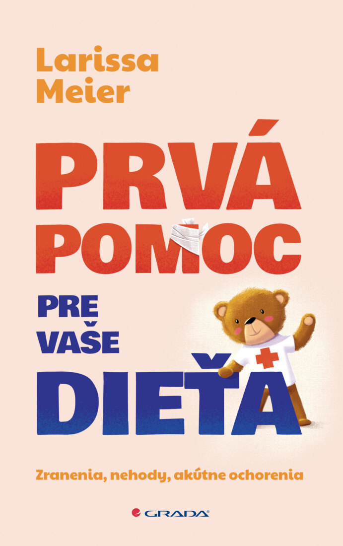 Obálka knihy Prvá pomoc pre vaše dieťa