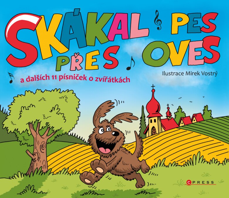 Obálka knihy Skákal pes přes oves a dalších 11 písniček o zvířátkách