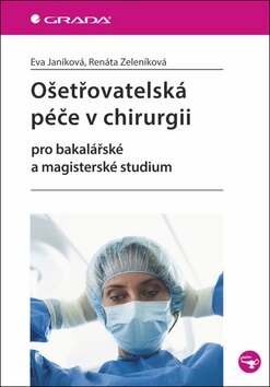 Obálka knihy Ošetřovatelská péče v chirurgii