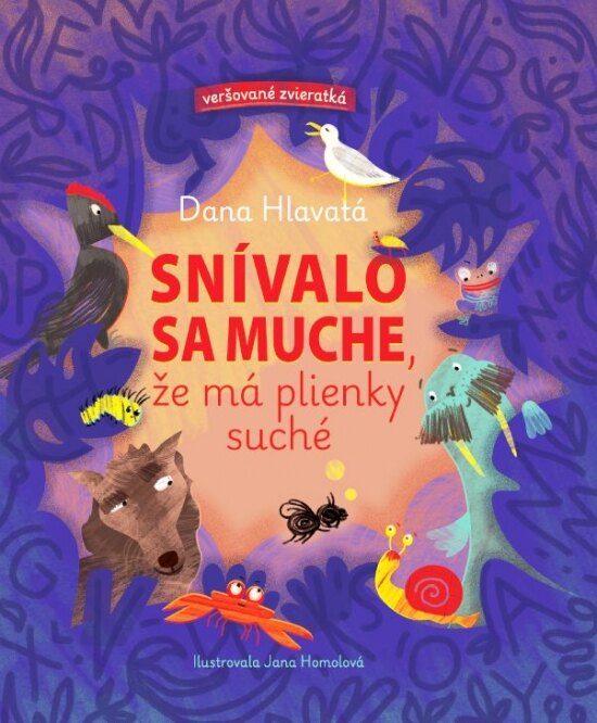 Obálka knihy Snívalo sa muche, že má plienky suché