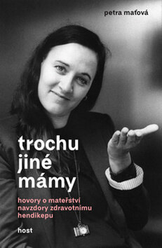 Obálka knihy Trochu jiné mámy
