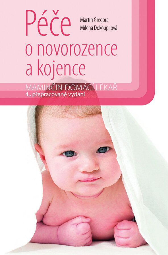 Obálka knihy Péče o novorozence a kojence