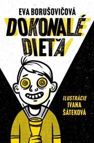 Obálka knihy Dokonalé dieťa