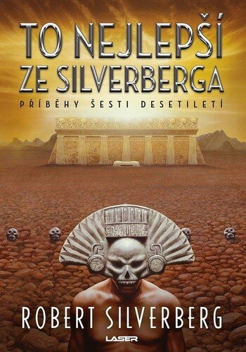 Obálka knihy To nejlepší ze Silverberga