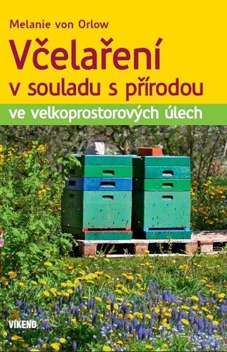 Obálka knihy Včelaření v souladu s přírodou