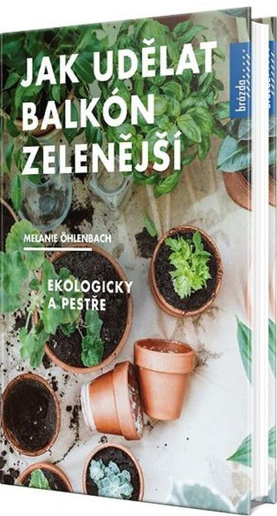 Obálka knihy Jak udělat balkón zelenější