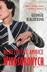 Obálka knihy Nebezpečné ambice Windsorových