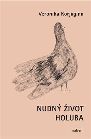 Obálka knihy Nudný život holuba