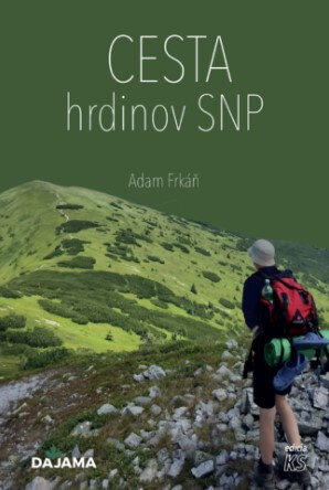 Obálka knihy Cesta hrdinov SNP
