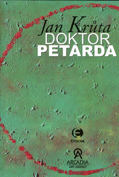 Obálka knihy Doktor Petarda