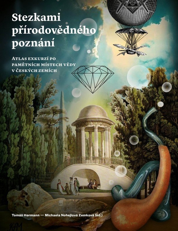 Obálka knihy Stezkami přírodovědného poznání - Atlas exkurzí po pamětních místech vědy v českých zemích