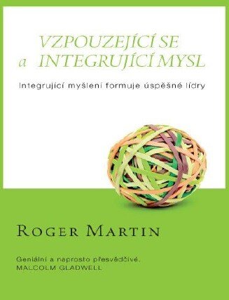 Obálka knihy Vzpouzejícího se a integrující mysl