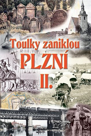 Obálka knihy Toulky zaniklou Plzní II.