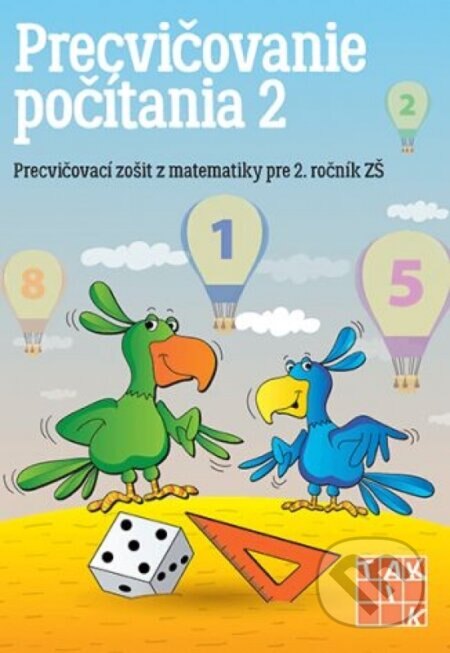 Obálka knihy Precvičovanie počítania 2 (Precvičovací zošit z matematiky pre 1. cyklus ZŠ)