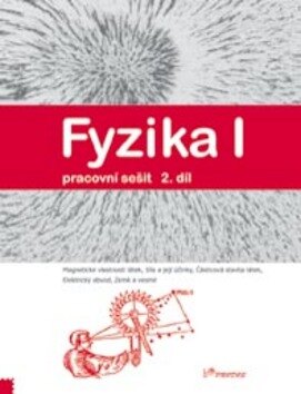 Obálka knihy Fyzika I 2.díl pracovní sešit