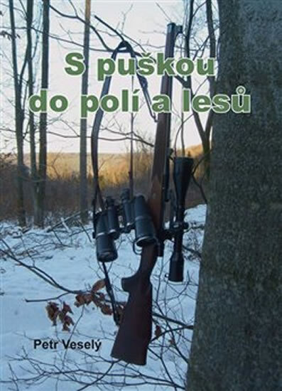 Obálka knihy S puškou do polí a lesů