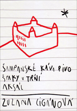 Obálka knihy Šampanské káva pivo, Špaky v tŕní, Aksál