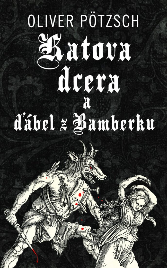 Obálka knihy Katova dcera a ďábel z Bamberku