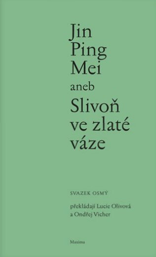 Obálka knihy Jin Ping Mei aneb Slivoň ve zlaté váze VIII.