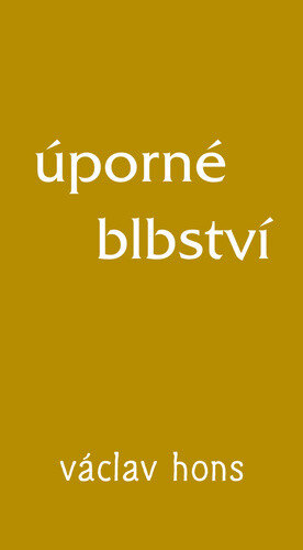 Obálka knihy Úporné blbství
