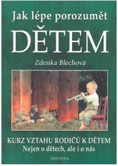 Obálka knihy Jak lépe porozumět dětem