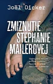 Obálka knihy Zmiznutie Stephanie Mailerovej