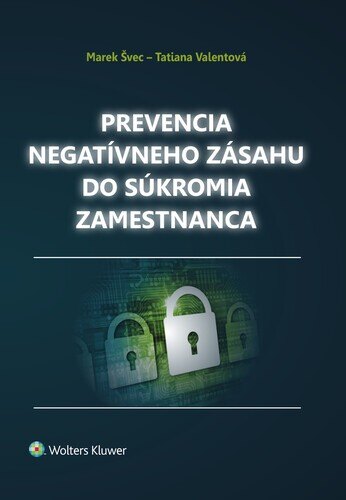 Obálka knihy Prevencia negatívneho zásahu do súkromia zamestnanca